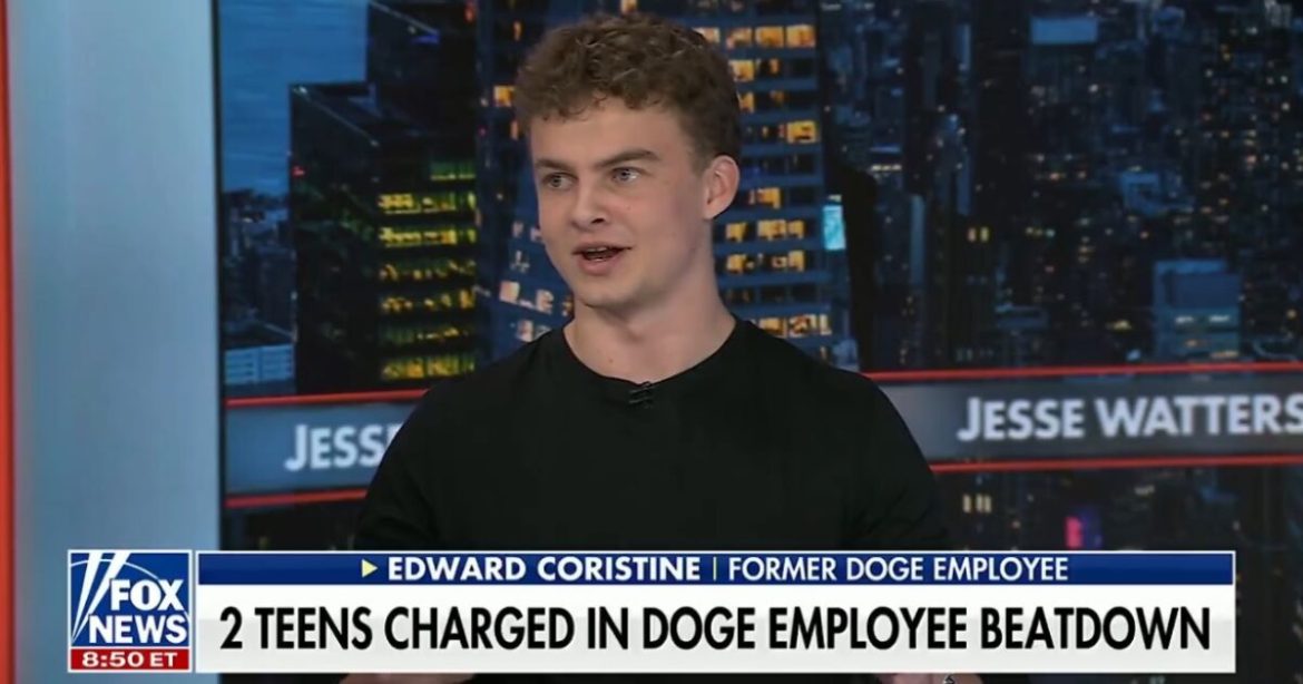 Former DOGE Worker Edward Coristine, AKA “Big Balls” Speaks Out For the First Time Since Being Beaten by DC ‘Teens’ (VIDEO) Former DOGE Worker Edward Coristine, AKA “Big Balls” Speaks Out For the First Time Since Being Beaten by DC ‘Teens’ (VIDEO)