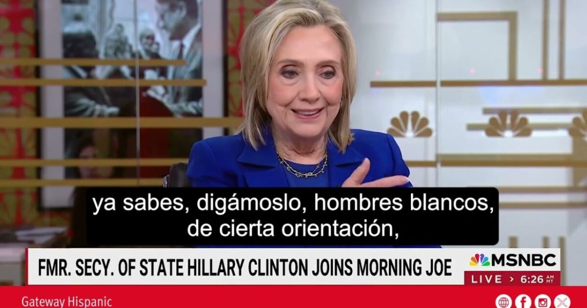 Hillary Clinton says White Christian Men Are Causing Such Damage to the United States