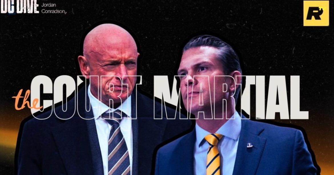 WATCH: FAFO! Mark Kelly Faces Court-Martial After Urging Military Sedition | DC Dive