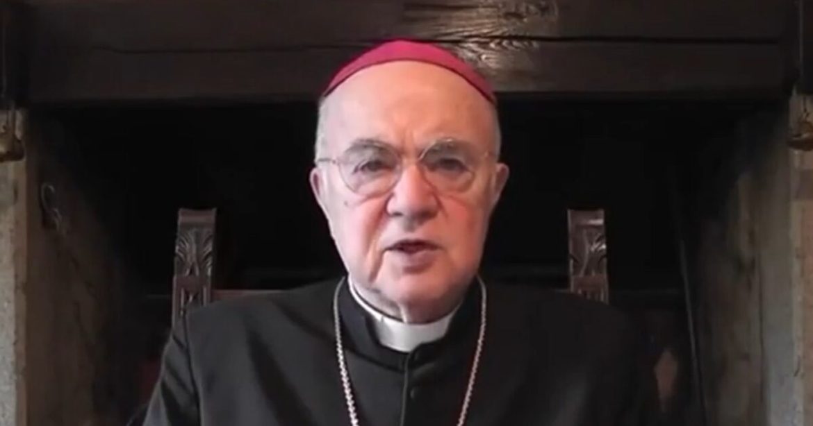 Archbishop Vigano Drops a Truth Bomb – Dangerous Elites Have Infiltrated the Highest Levels of Western Institutions