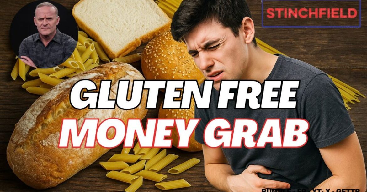 Gluten-Free Frenzy EXPOSED: The Science They Don’t Want You to See (VIDEO)
