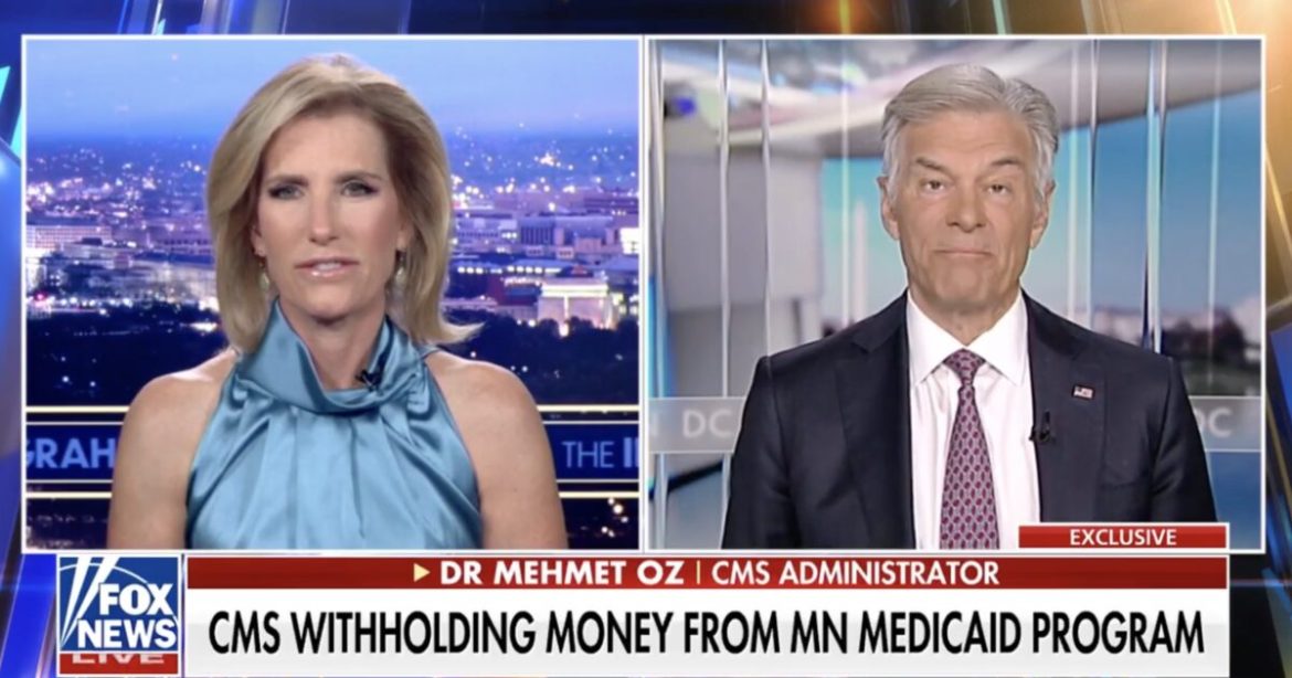 Dr. Oz Orders Full-Scale Federal Audit of Minnesota Medicaid Under Tim Walz — Fraud Will Be Clawed Back and Withheld From Future Funding