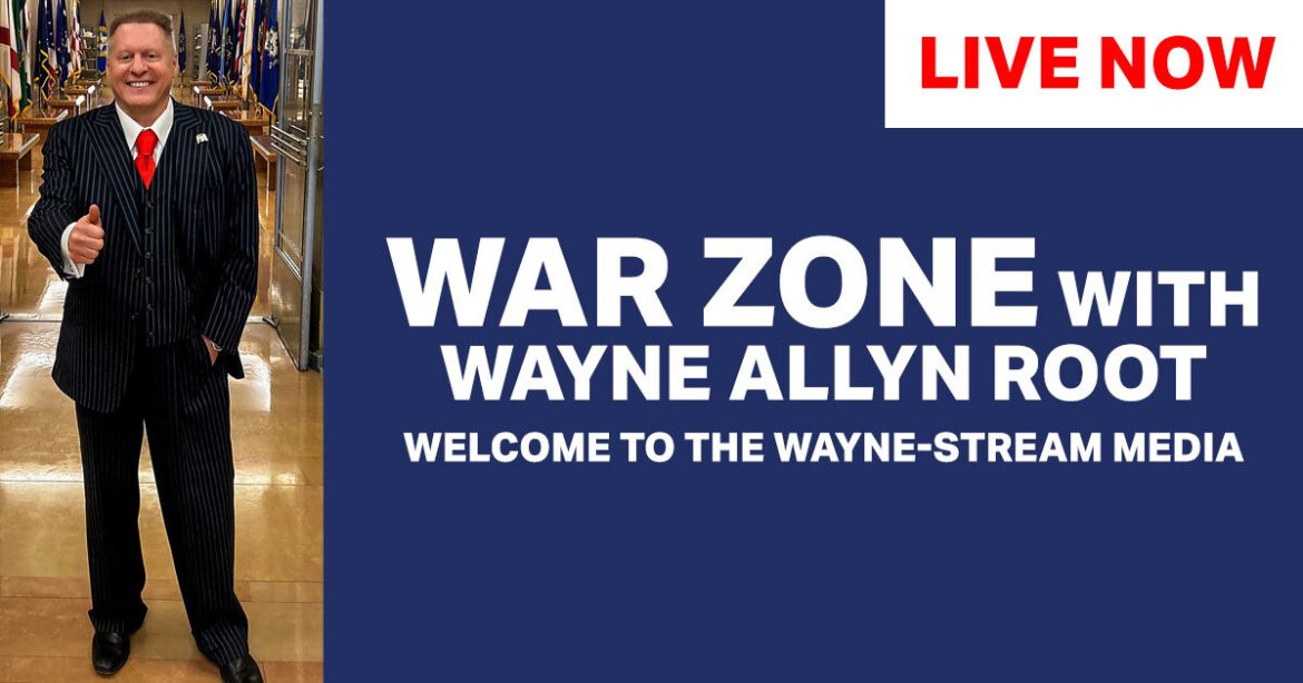 Watch Live: The WAR Zone Podcast With Wayne Allyn Root Presented by The Gateway Pundit- MN Gov Tim Walz and AG Keith Ellison Testify in House Oversight Committee Probe and More!